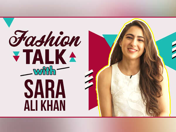 Fashion Talk with Simmba star Sara Ali Khan! 